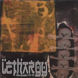 Lethargy (USA) : Discography '93-99'